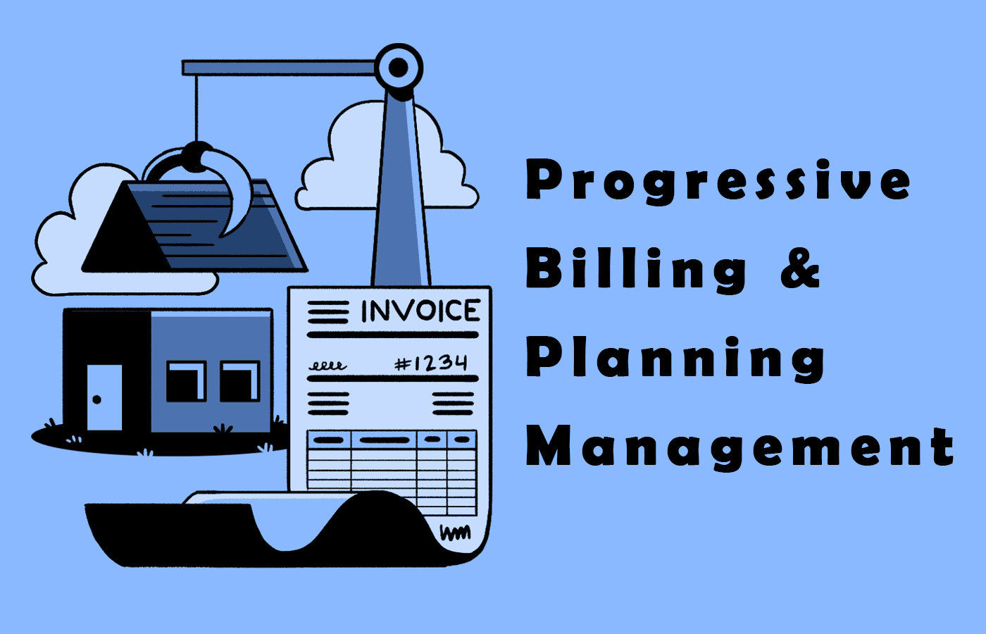 Progressive Billing & Planning Management