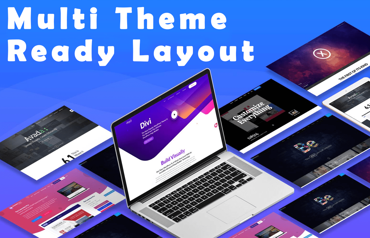 Multi Theme Ready Layout